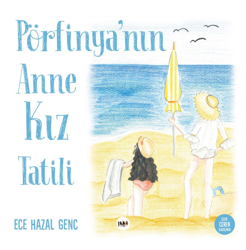 Pörfinya`nın Anne-Kız Tatili