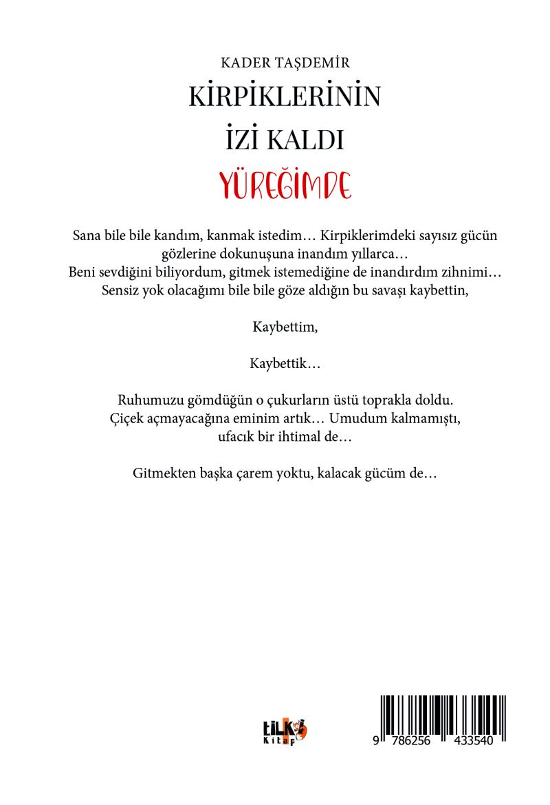 Kirpiklerinin İzi Kaldı Yüreğimde