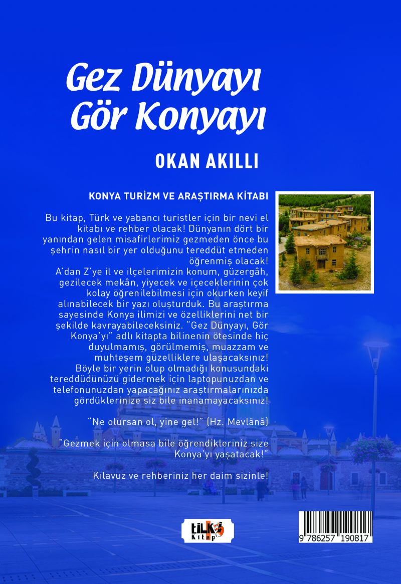 Gez Dünya`yı Gör Konya`yı