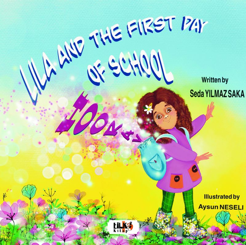 Lila and the First Day of School HOORAY